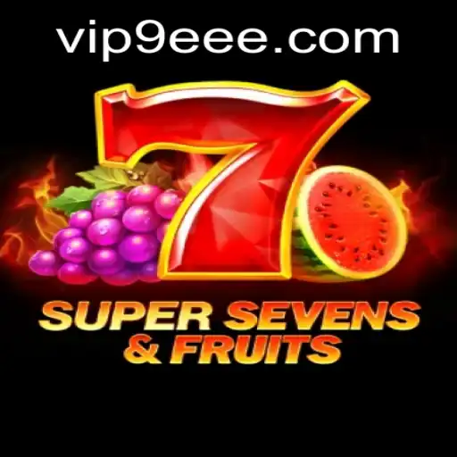Exploring the World of 7SuperSevensFruits: A Thrilling Adventure