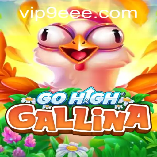 Exploring the Intricacies of GoHighGallina: Rules, Gameplay, and the Significance of 9EEE