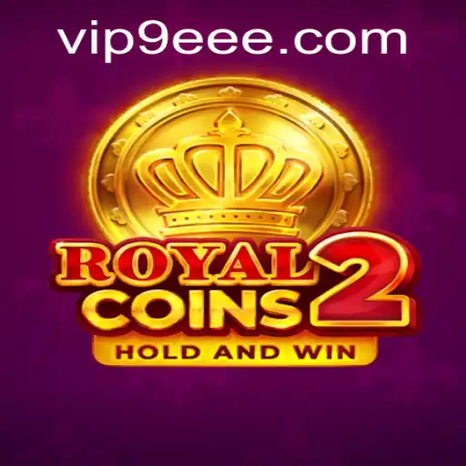 RoyalCoins2: A Dazzling Dive into the Realm of Digital Riches